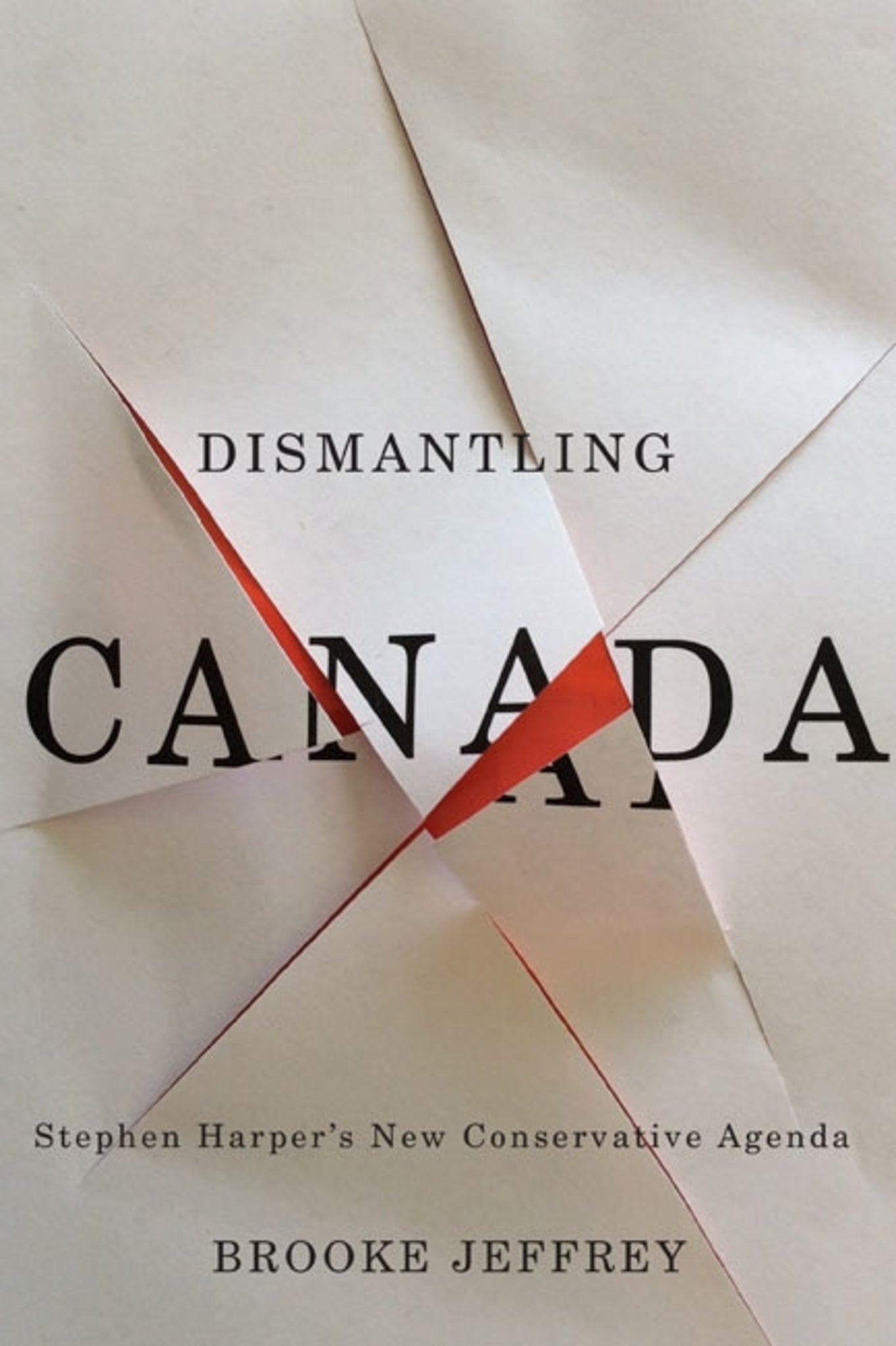 Cover image for Dismantling Canada ISBN 9780773582514